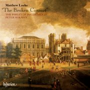Matthew Locke : The Broken Consort; Bass Viol Duos (English Orpheus 26) cover image