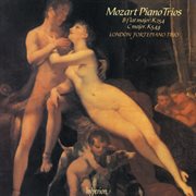Mozart : Piano Trios, K. 254 & 548 cover image