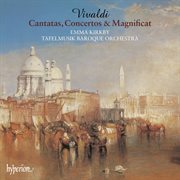 Vivaldi : Cantatas, Concertos & Magnificat cover image