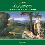 Vivaldi : La Pastorella & Other Chamber Concertos cover image
