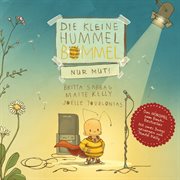 Die Kleine Hummel Bommel - Nur Mut! cover image