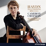 Haydn : Cello Concertos. Hétu. Rondo cover image