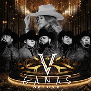 Ganas [Deluxe] cover image