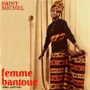Femme Bantoue [Afro-Jazz vol. 1] cover image