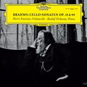 Brahms : Cello Sonata No. 1; Cello Sonata No. 2 cover image