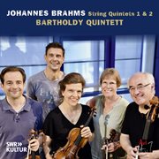 Brahms : String Quintets No. 1 + No. 2 cover image