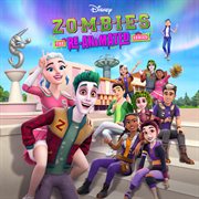 ZOMBIES : The Re-Animated Series [Original Soundtrack] cover image