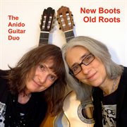 New Boots, Old Roots cover image