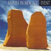 Movies In New Age [The Best Sound-Tracks Created On The Experimented New Age Sound Of The Series Eve cover image
