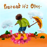 Pretend It's Okay cover image