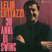 30 Anni Di Swing [Remastered Edition 2024] cover image