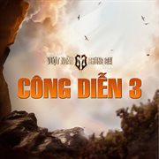 Anh Trai Vượt Ngàn Chông Gai 2024 : Công Diễn 3 cover image