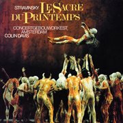 Stravinsky : The Rite Of Spring (le Sacre Du Printemps); Petrushka cover image