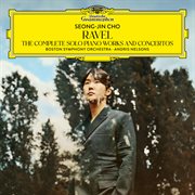 Ravel: The Complete Solo Piano Works And Concertos cover image