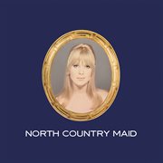 North Country Maid cover image