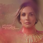 Hummingbird: No Rain, No Flowers [Deluxe] cover image