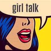 Girl Talk cover image