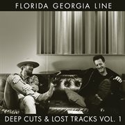 Deep Cuts & Lost Tracks, Vol. 1 cover image