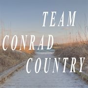 Team Conrad Country cover image
