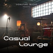 Casual Lounge cover image