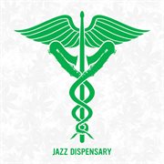 Jazz Dispensary: Cosmic Stash cover image