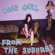 Nice Girl From The Suburbs