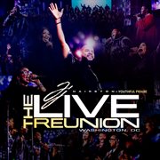 The Live Reunion: Washington, Dc : Washington, DC cover image