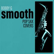 Pop Sax Covers: Smooth cover image