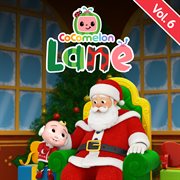 Cocomelon Lane, Vol. 6 cover image