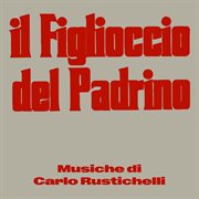 Il Figlioccio Del Padrino [Original Soundtrack] cover image