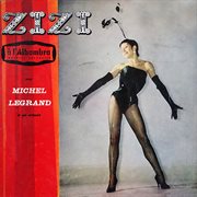 Zizi À L'alhambra [Live À L'alhambra Maurice-Chevalier / 1957]