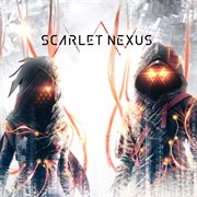 Scarlet Nexus Original Soundtrack cover image