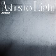 Ashes To Light cover image