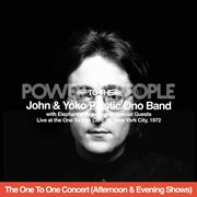 Power To The People [Live At The One To One Concert - Afternoon &amp; Evening Shows]