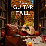 Disney Guitar: Fall Songs