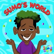 Sumo's World cover image