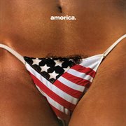 Amorica. [Deluxe Edition]