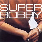 Superbobby [Gli Indimenticabili]