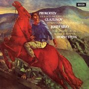 Glazunov: Violin Concerto; Prokofiev: Violin Concerto No. 1 cover image