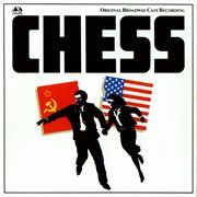 Chess [Original Broadway Cast Recording] cover image