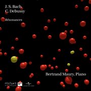 Bach, Debussy - Bertrand Maury, Piano cover image