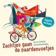 Sinterklaasliedjes: Zachtjes Gaan De Paardenvoetjes cover image