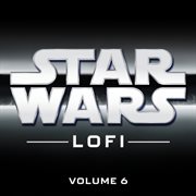 Star Wars Lofi: Vol. 6 cover image
