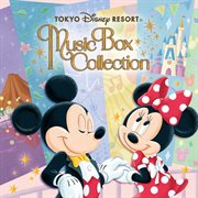 Tokyo Disney Resort Music Box Collection cover image