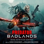 Predator: Badlands [Original Motion Picture Soundtrack] cover image