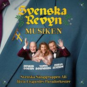 Svenska Revyn Musiken [Live At Scalateatern, Stockholm, 2025]