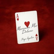 Mariachi Mío [Deluxe]