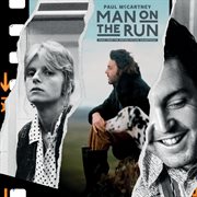 Man On The Run [Music From The Motion Picture Soundtrack]