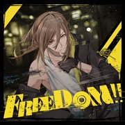Freedom!!