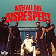 With All Due Disrespect cover image
